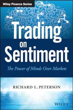 Trading on Sentiment: The Power of Minds Over Markets (Wiley Finance)