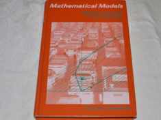 Mathematical Models: Mechanical Vibrations, Population Dynamics, and Traffic Flow : An Introduction to Applied Mathematics