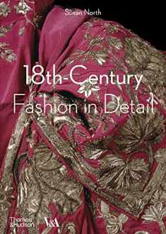 18th Century Fashion in Detail (V&A Fashion in Detail)