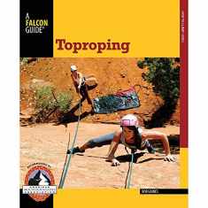 Toproping (How to Climb) (How To Climb Series)