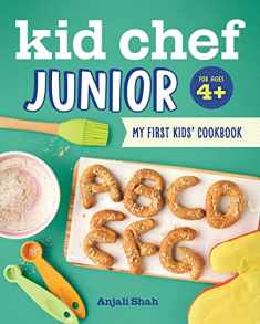 Kid Chef Junior: My First Kids' Cookbook