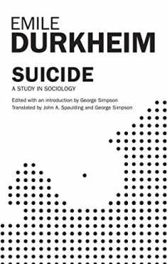 Suicide: A Study In Sociology