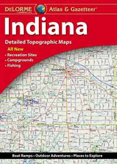 Delorme Indiana Atlas & Gazetteer: Detailed Topographic Maps