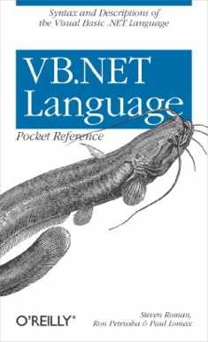 VB.NET Language Pocket Reference: Syntax and Descriptions of the Visual Basic .NET Language