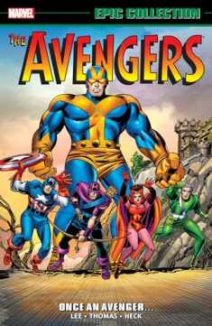 AVENGERS EPIC COLLECTION: ONCE AN AVENGER (The Avengers Epic Collection, 2)