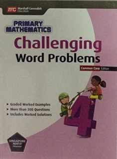 Challenging Word Problems (Common Core Ed.): Grade 4