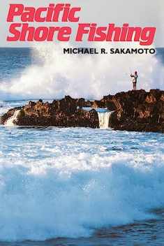 Pacific Shore Fishing (Kolowalu Books (Paperback))