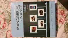 Principles of Managerial Finance, Brief (7th Edition)- Standalone book (Pearson Series in Finance)