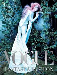 Vogue: Fantasy & Fashion: Photographs of Empowering and Fantastical Fashion Narratives