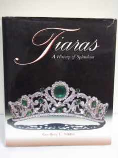 Tiaras - A History of Splendour