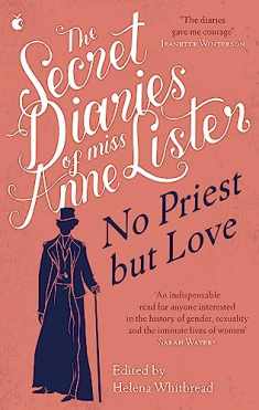The Secret Diaries of Miss Anne Lister – Vol.2