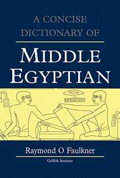 Concise Dictionary of Middle Egyptian (Egyptology: Griffith Institute)