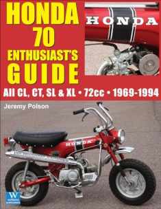 Honda 70: Enthusiasts Guide (Guide Books)