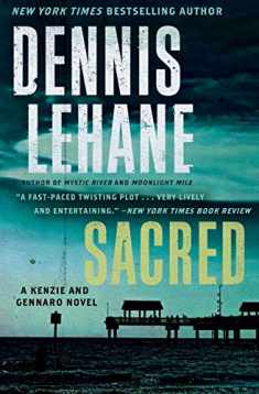 Sacred: A Kenzie and Gennaro Novel (Patrick Kenzie and Angela Gennaro Series, 3)