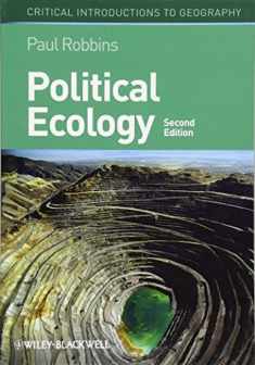 Political Ecology: A Critical Introduction, 2nd Edition (Critical Introductions to Geography)
