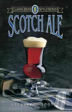 Scotch Ale (Classic Beer Style)