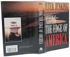 Along the Edge of America