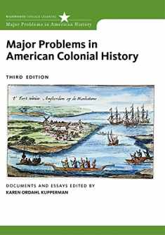 Major Problems in American Colonial History (Major Problems in American History Series)