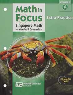 Math in Focus: Singapore Math: Extra Practice, Book a Course 2
