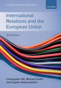 International Relations and the European Union (New European Union Series)