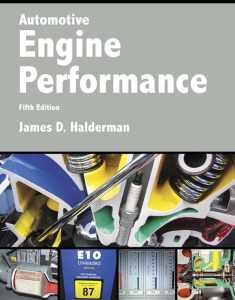 Automotive Engine Performance (Halderman Automotive Series)