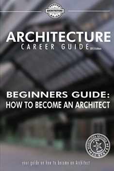 Beginner's Guide: How to Become an Architect (Architecture Career Guide)