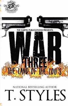 War 3: The Land Of The Lou's (The Cartel Publications Presents) (War Series)