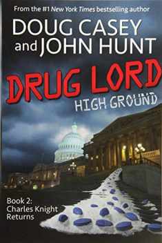 Drug Lord (High Ground Novels)
