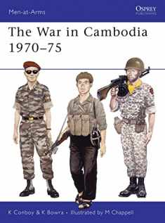 The War in Cambodia 1970–75 (Men-at-Arms)