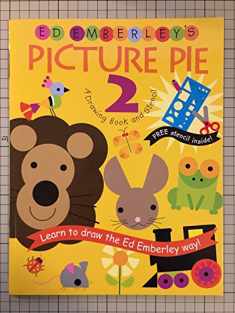 Ed Emberley's Picture Pie Two (Drawing Book Series;)