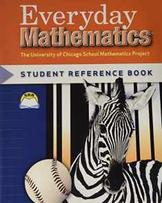 Everyday Mathematics: Student Reference Book, Grade 3