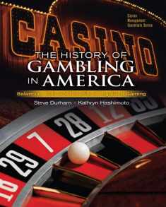 The History of Gambling in America