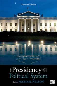 The Presidency and the Political System