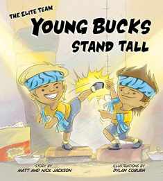 Young Bucks Stand Tall (The Elite Team)