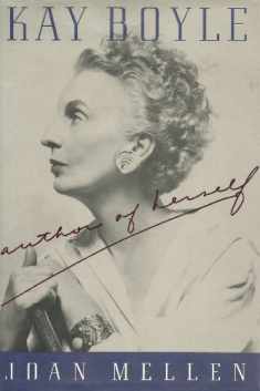 Kay Boyle: Author of Herself