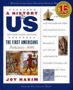 A History of US: The First Americans: Prehistory-1600A History of US Book One (A ^AHistory of US)