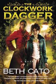 CLOCKWORK DAGGER (A Clockwork Dagger Novel, 1)