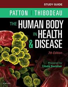Study Guide for The Human Body in Health & Disease