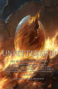 Unfettered III (Unfettered, 3)