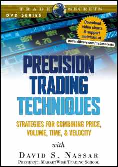 Precision Trading Techniques: Strategies for Combining Price, Volume, Time, & Velocity (Wiley Trading Video)