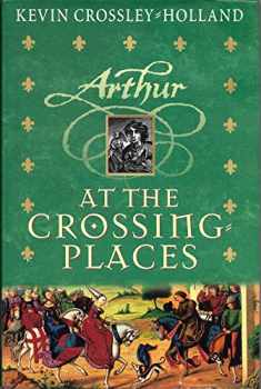 At The Crossing Places (hc) (Arthur Trilogy)