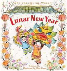 Lunar New Year (Celebrate the World)