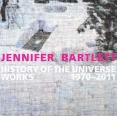 Jennifer Bartlett: History of the Universe: Works 1970–2011