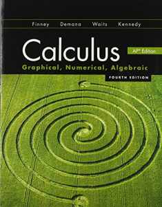 Calculus: Graphical, Numerical, Algebraic