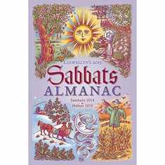 Llewellyn's 2015 Sabbats Almanac: Samhain 2014 to Mabon 2015