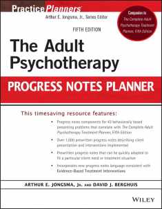 The Adult Psychotherapy Progress Notes Planner, 5th Edition: Fifth Edition