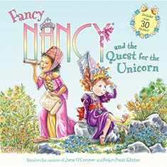 Fancy Nancy and the Quest for the Unicorn: Includes Over 30 Stickers!