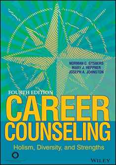 Career Counseling: Holism, Diversity, and Strengths