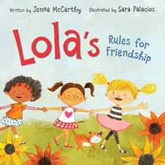 Lola's Rules for Friendship