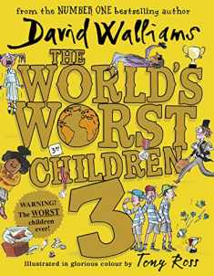 The World's Worst Children 3: Fiendishly Funny New Short Stories for Fans of David Walliams Books [Paperback] [Jan 01, 2008] David Walliams